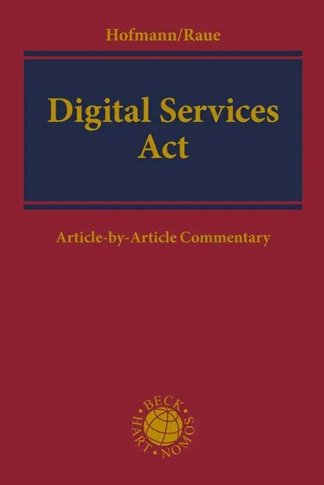 Cover: 9783406789915 | Digital Services Act | Article-by-Article Commentary | Hofmann (u. a.)