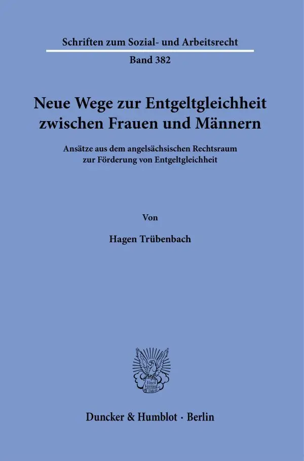 Cover: 9783428189915 | Neue Wege zur Entgeltgleichheit zwischen Frauen und Männern. | Buch