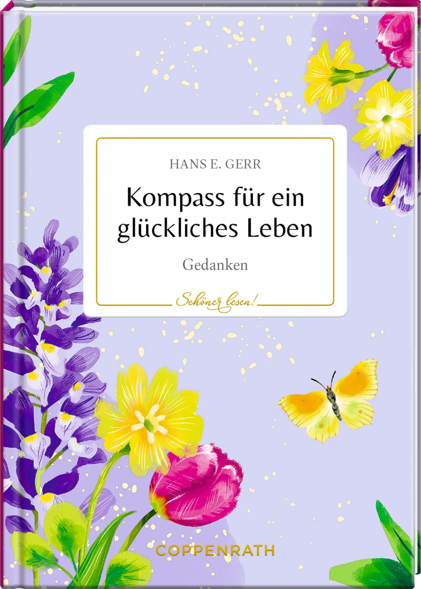 Cover: 9783649649915 | Kompass für ein glückliches Leben | Gedanken | Hans E. Gerr | Buch