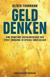 Cover: 9783826099915 | Geld denken | Oliver Fohrmann | Taschenbuch | 222 S. | Deutsch | 2026