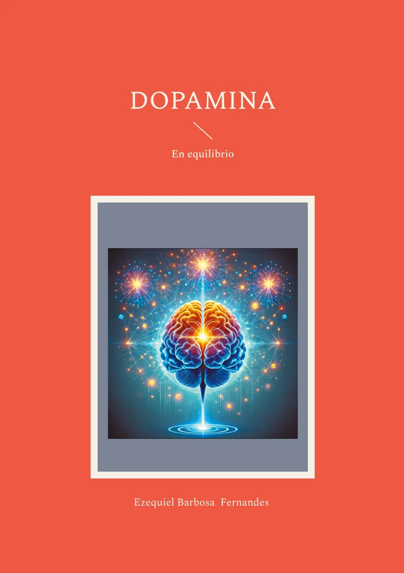 Cover: 9788413739915 | Dopamina | En equilibrio | Ezequiel Barbosa Fernandes | Taschenbuch