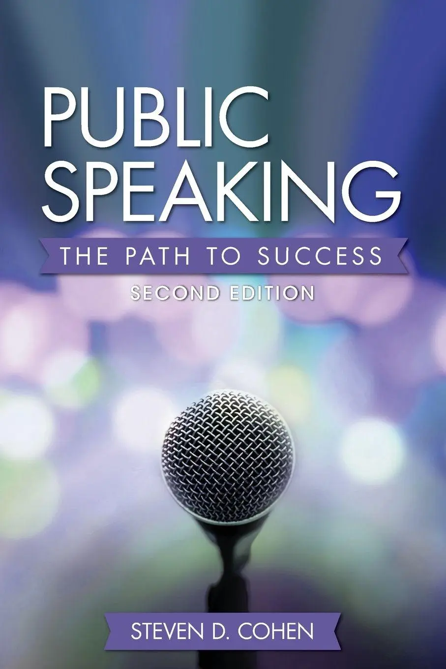 Cover: 9781516510016 | Public Speaking | The Path to Success | Steven D Cohen | Taschenbuch