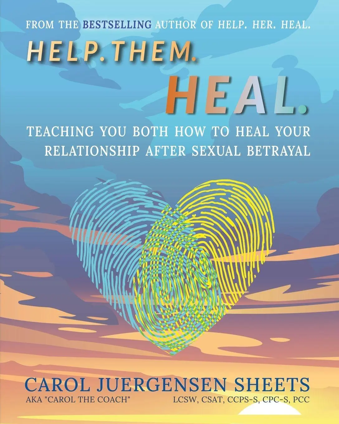 Cover: 9781956620016 | Help. Them. Heal | Carol Juergensen Sheets | Taschenbuch | Englisch