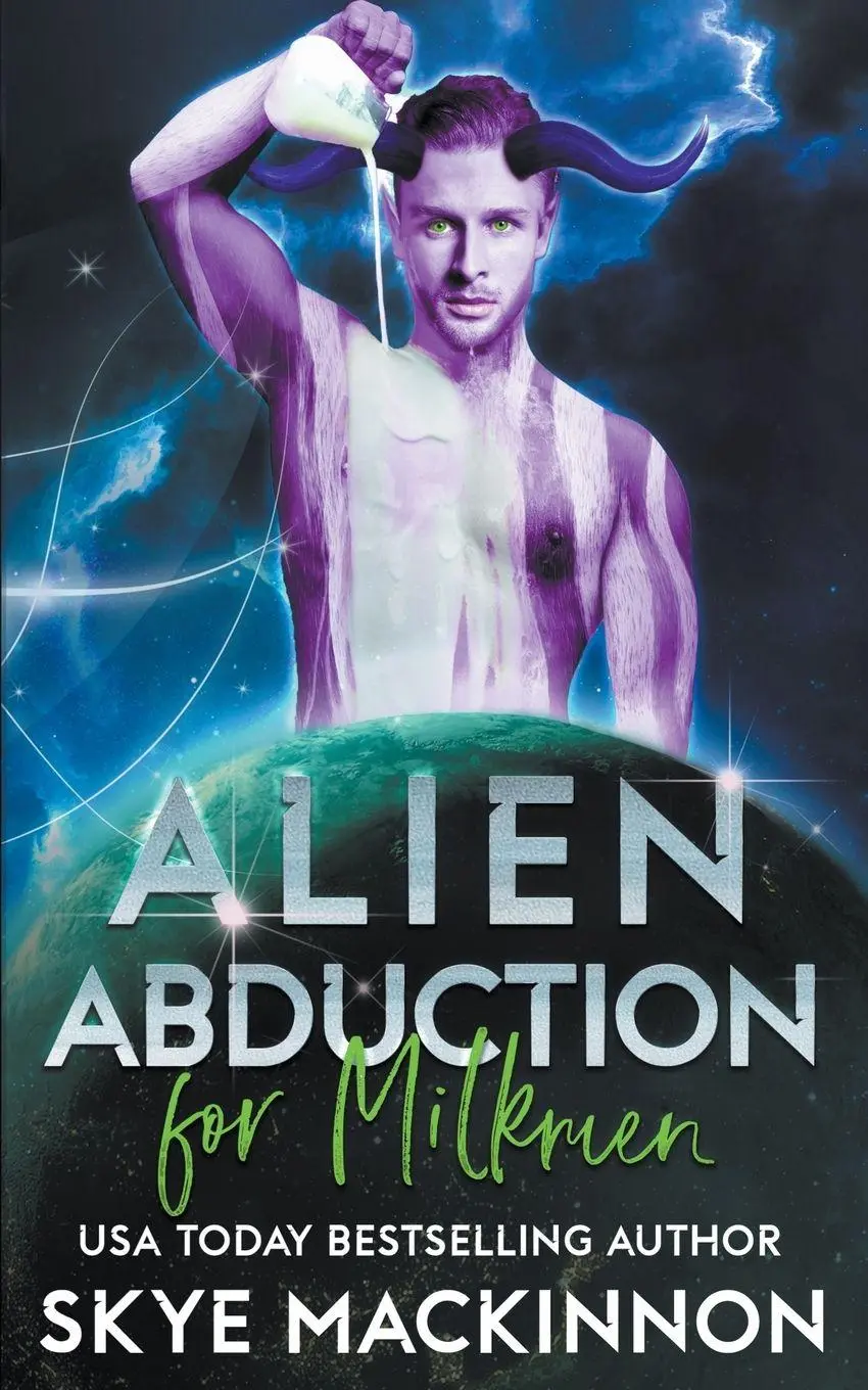 Cover: 9798223140016 | Alien Abduction for Milkmen | Skye Mackinnon | Taschenbuch | Englisch