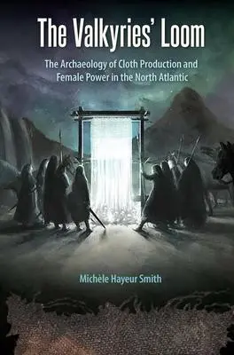 Cover: 9780813080116 | The Valkyries' Loom | Michèle Hayeur Smith | Taschenbuch | Englisch