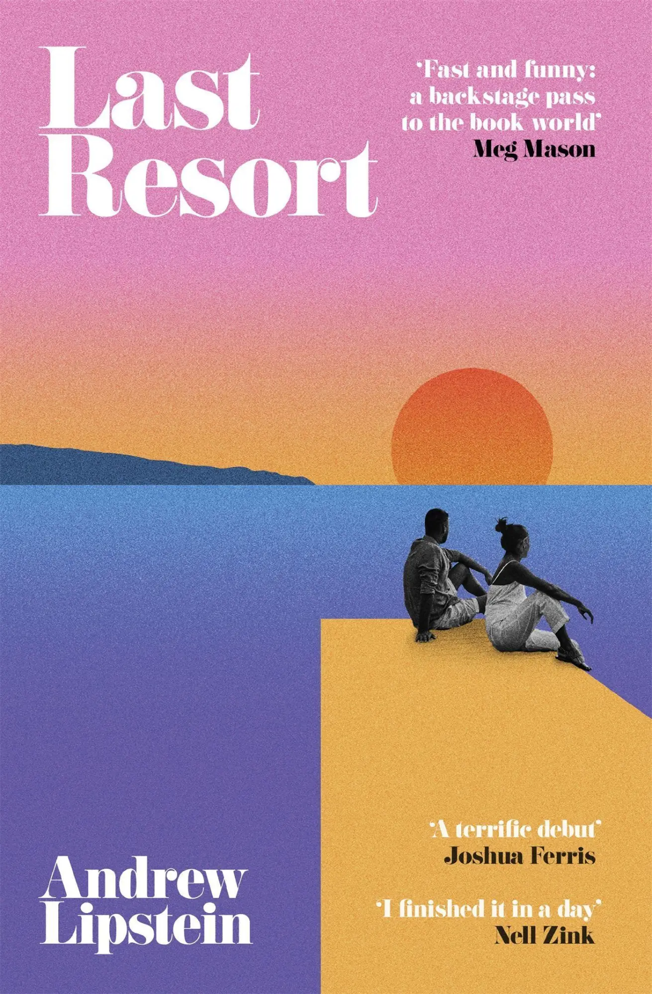 Cover: 9781474620116 | Last Resort | A New York Times Editor's Pick | Andrew Lipstein | Buch