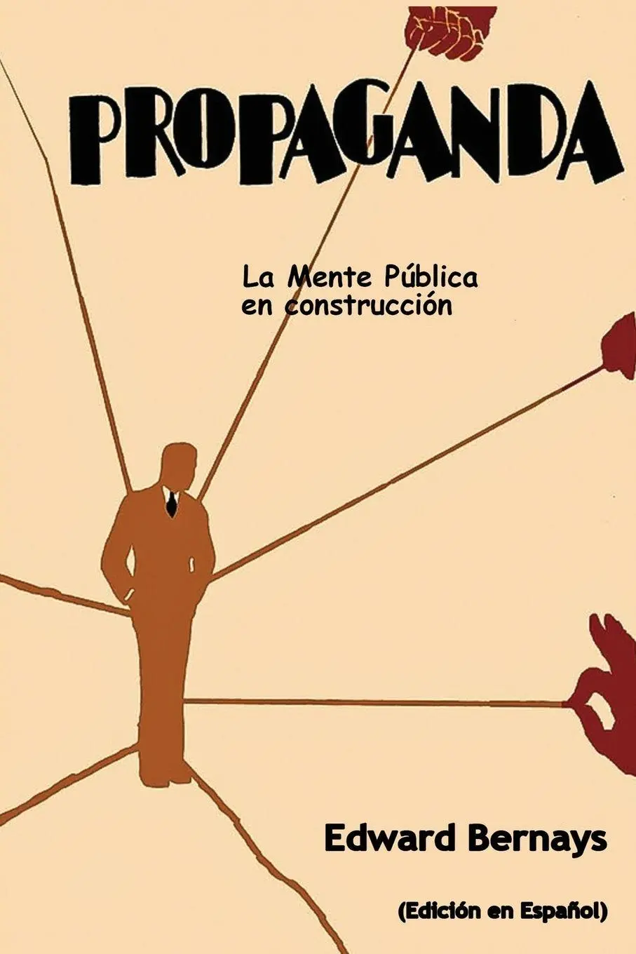 Cover: 9781998050116 | Propaganda | La mente pública en construcción (Spanish Edition) | Buch
