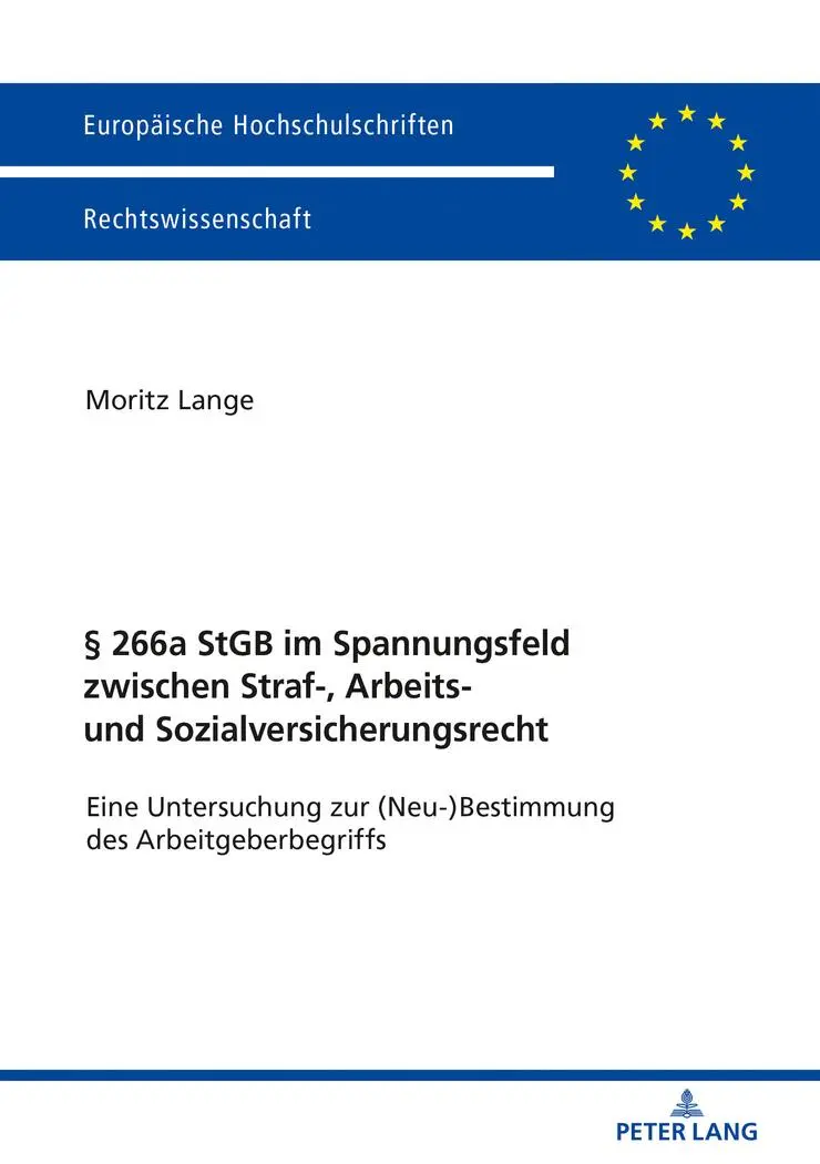 Cover: 9783631760116 | § 266a StGB im Spannungsfeld zwischen Straf-, Arbeits- und...