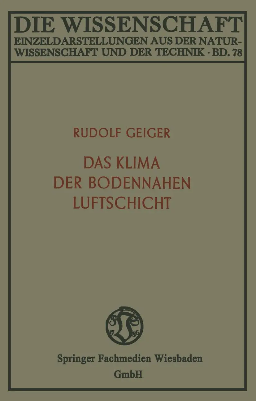 Cover: 9783663060116 | Das Klima der bodennahen Luftschicht | Rudolf Geiger | Taschenbuch
