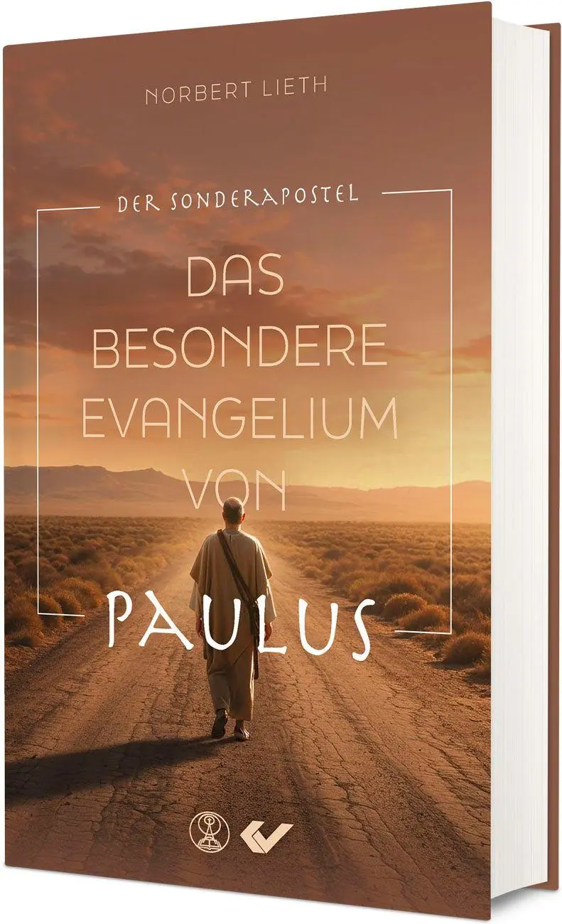 Cover: 9783989630116 | Das besondere Evangelium von Paulus | Der Sonderapostel | Norbert