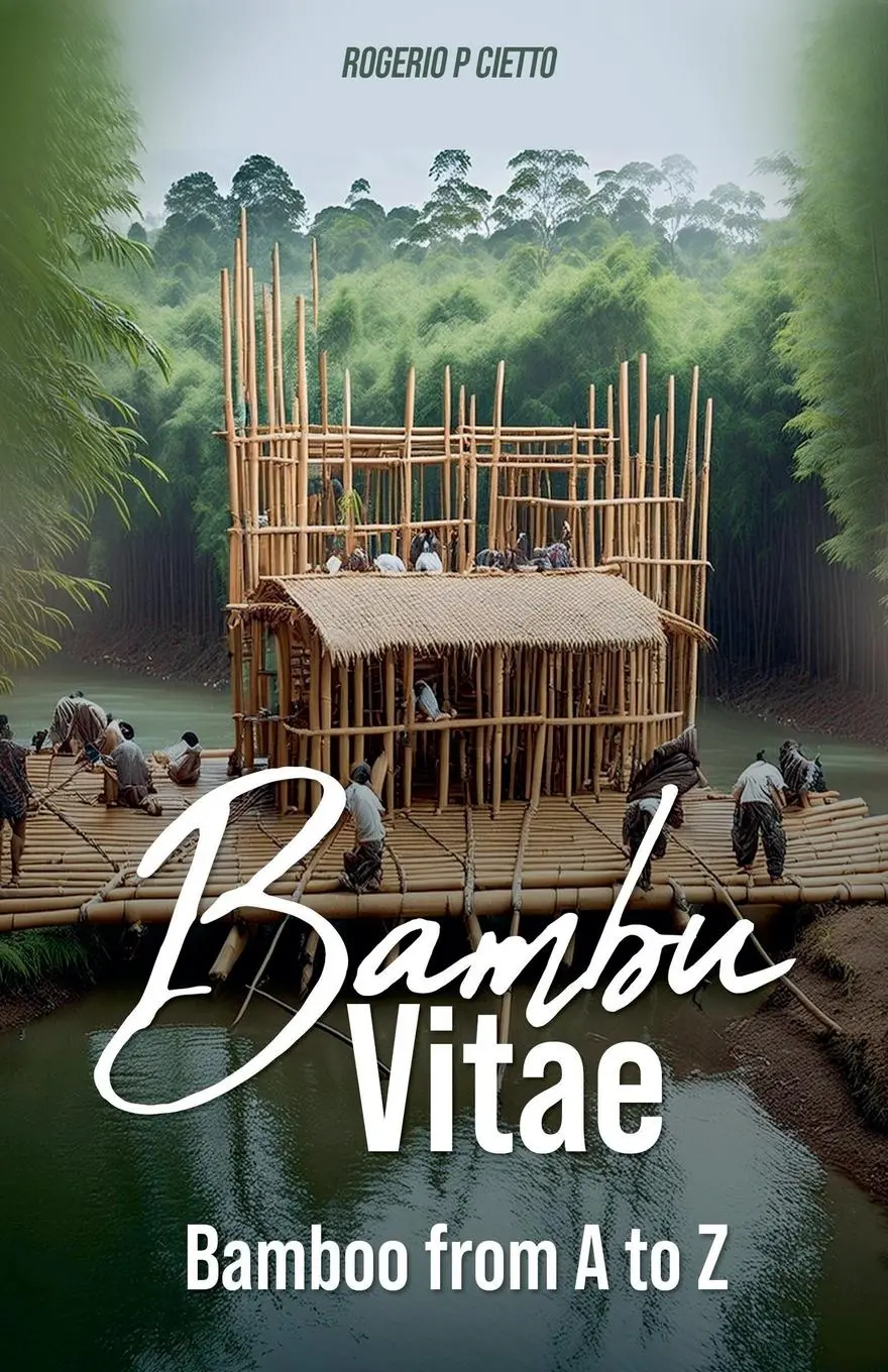 Cover: 9798227880116 | BAMBOO VITAE - Bamboo from A to Z | Rogerio Cietto | Taschenbuch
