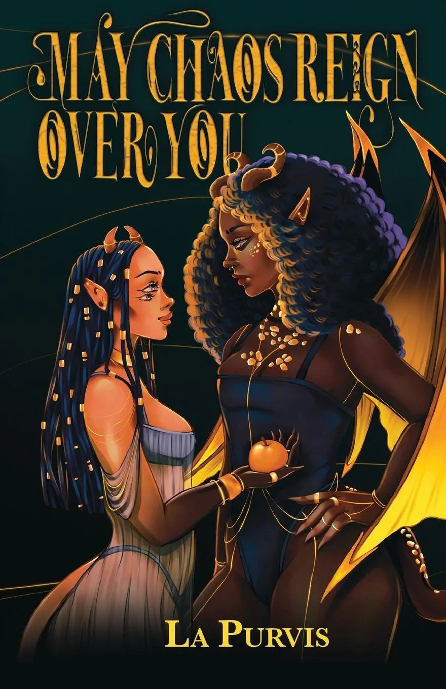 Cover: 9798998720116 | May Chaos Reign Over You | La Purvis | Taschenbuch | Englisch | 2025