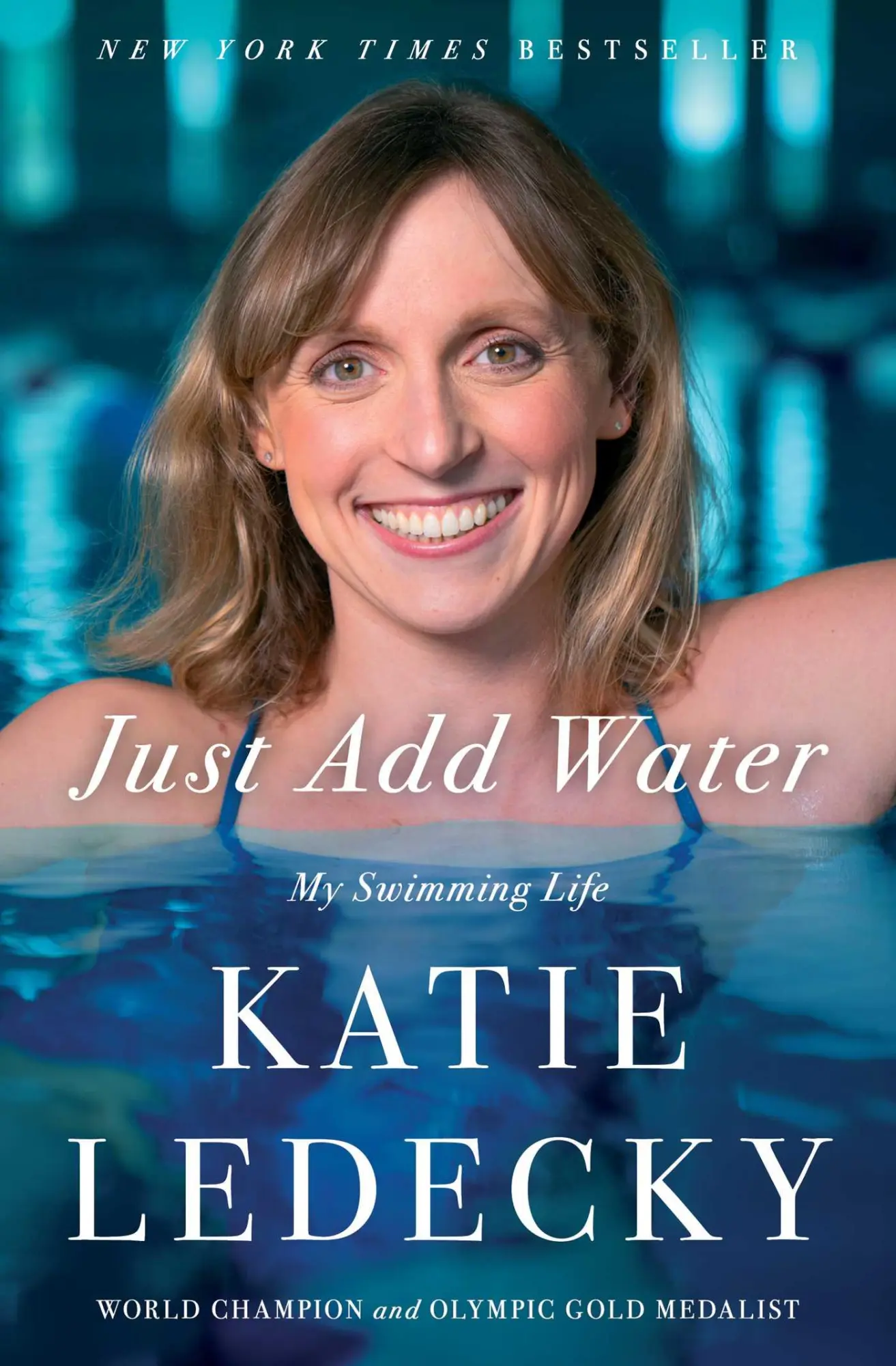 Cover: 9781668060216 | Just Add Water | My Swimming Life | Katie Ledecky | Taschenbuch | 2025
