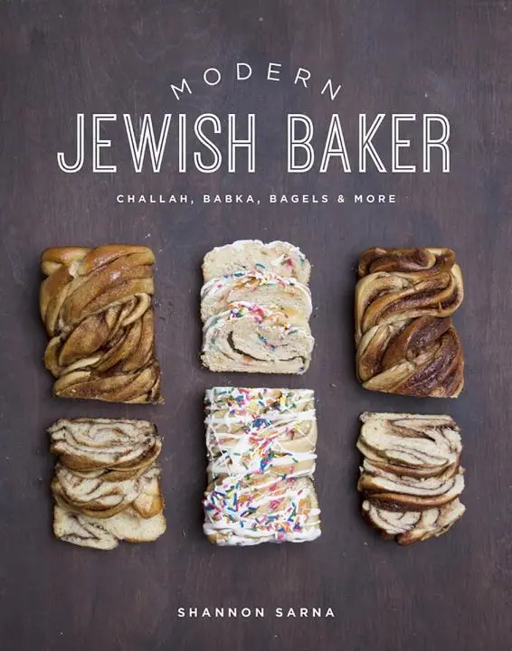 Cover: 9781682680216 | Modern Jewish Baker: Challah, Babka, Bagels &amp; More | Shannon Sarna