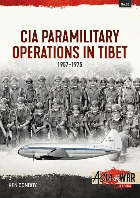 Cover: 9781804510216 | CIA Operations in Tibet, 1957-1974 | 1957-1974 | Ken Conboy | Buch
