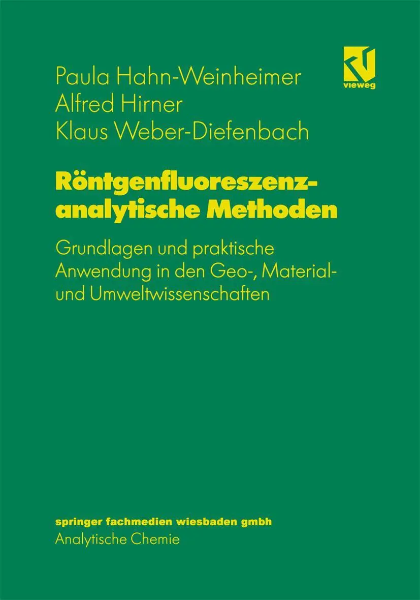 Cover: 9783540670216 | Röntgenfluoreszenzanalytische Methoden | Paula Hahn-Weinheimer (u. a.)