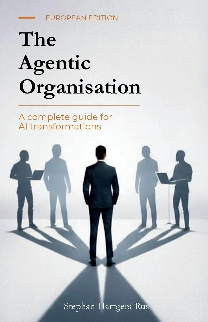 Cover: 9789083690216 | The Agentic Organisation | Stephan Hartgers-Rus | Taschenbuch | 2026