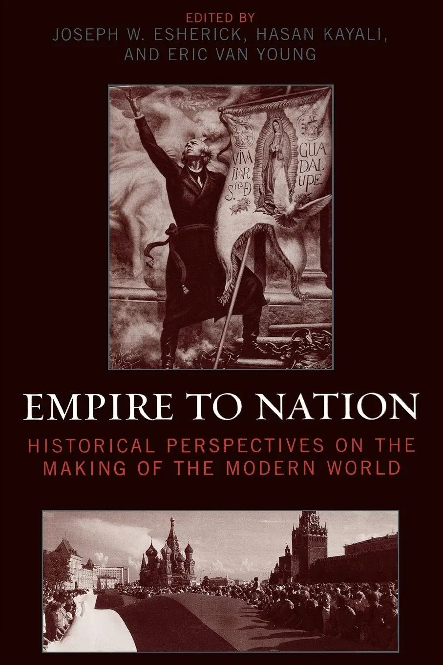 Cover: 9780742540316 | Empire to Nation | Joseph W. Esherick (u. a.) | Taschenbuch | Englisch