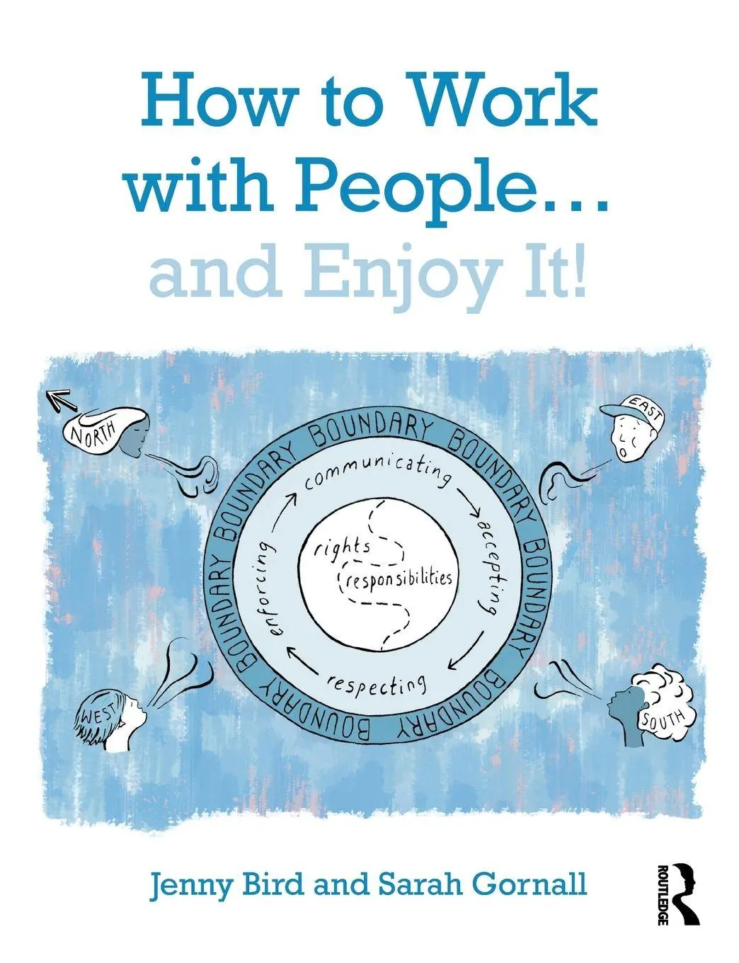 Cover: 9781138610316 | How to Work with People... and Enjoy It! | Jenny Bird (u. a.) | Buch