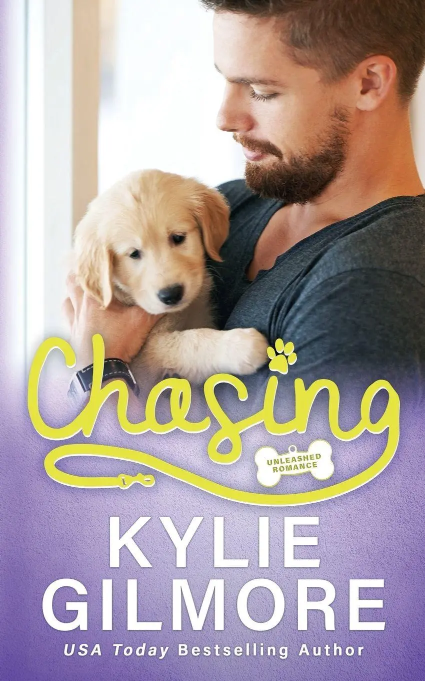 Cover: 9781646580316 | Chasing | Kylie Gilmore | Taschenbuch | Unleashed Romance | Englisch