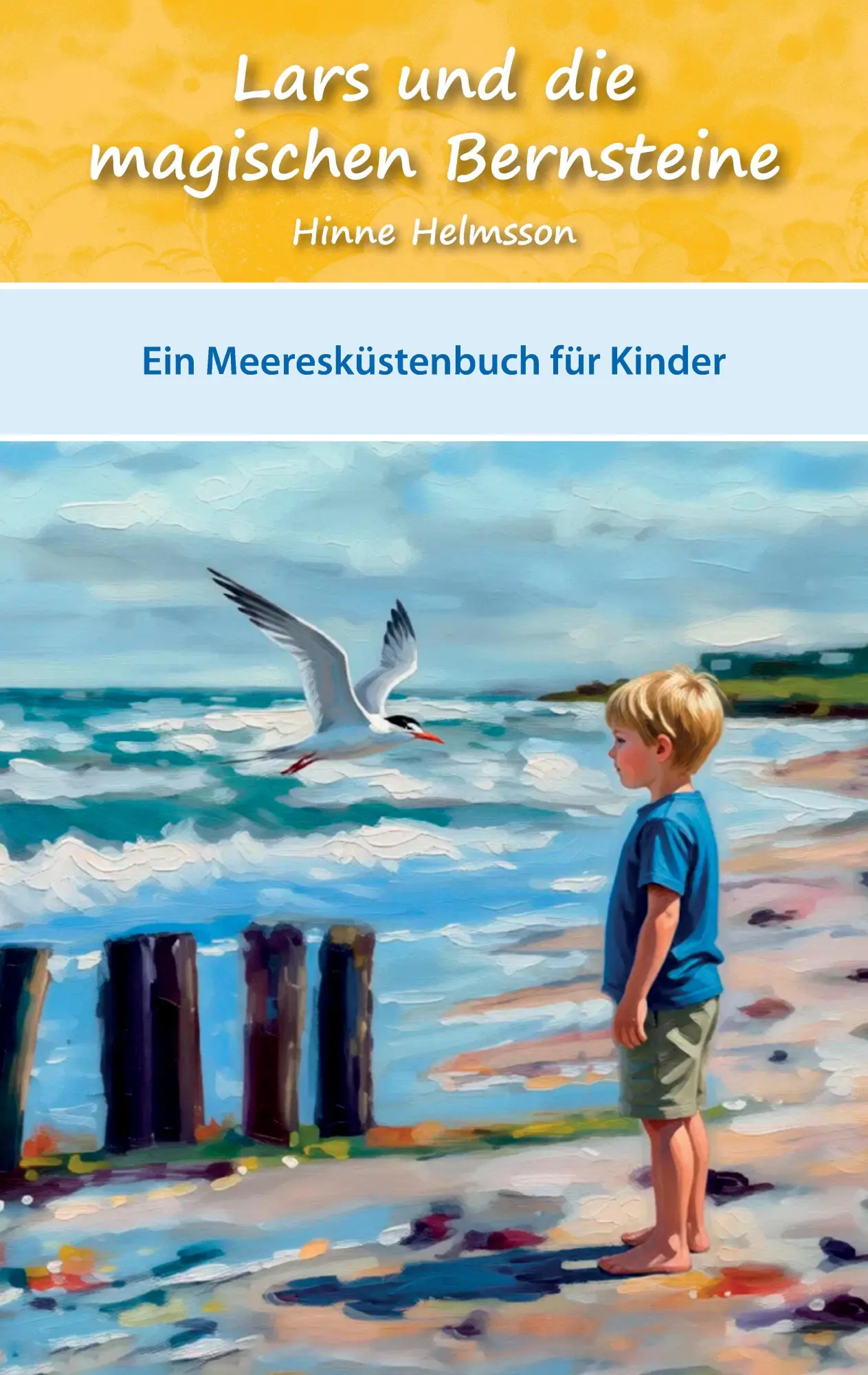 Cover: 9783384860316 | Lars und die magischen Bernsteine | Ein Meeresküstenbuch für Kinder