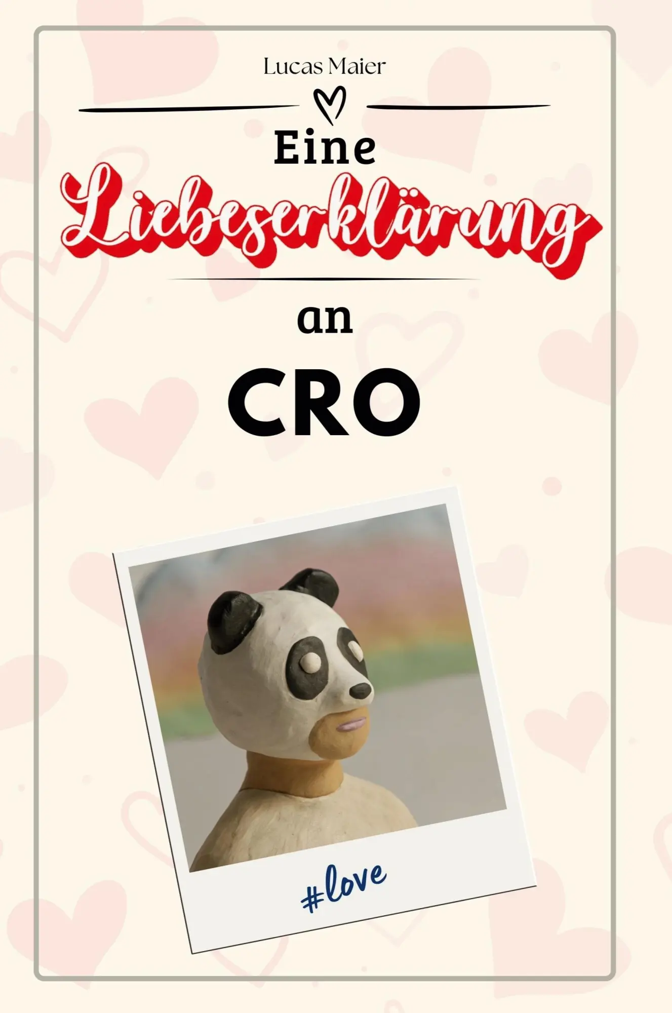 Cover: 9783759170316 | Eine Liebeserklärung an Cro | Lucas Maier | Taschenbuch | 66 S. | 2025