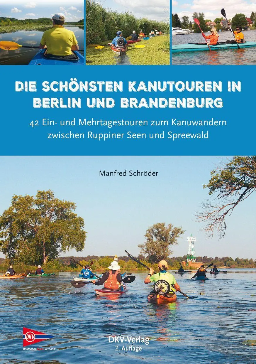 Cover: 9783968060316 | Die schönsten Kanutouren in Berlin und Brandenburg | Manfred Schröder