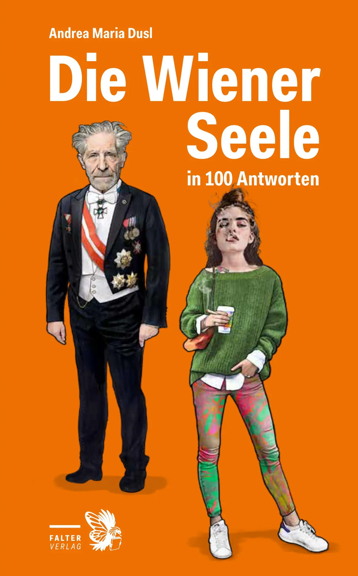 Cover: 9783991660316 | Die Wiener Seele in 100 Antworten | Andrea Maria Dusl | Buch | 240 S.
