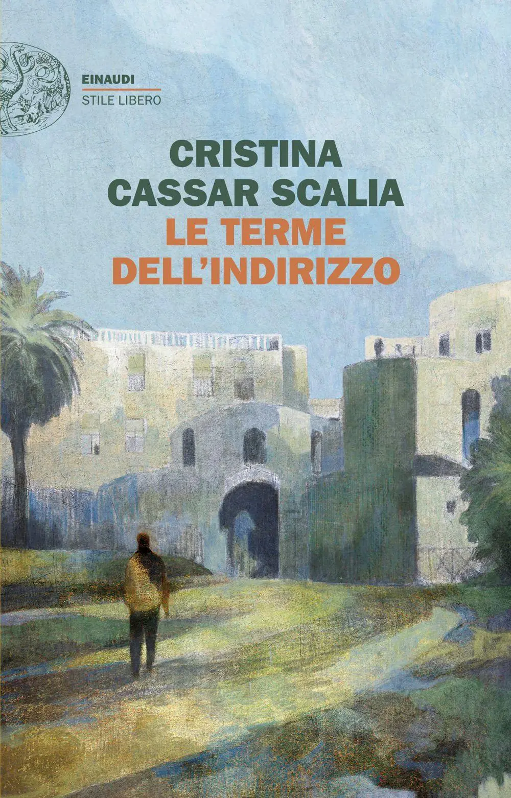 Cover: 9788806260316 | Le terme dell'Indirizzo | Cristina Cassar Scalia | Taschenbuch | 2026