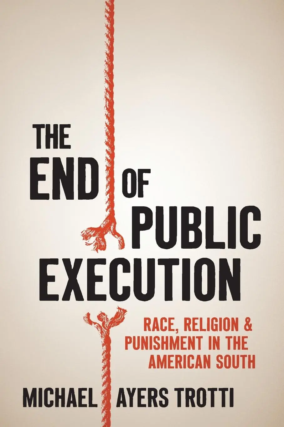 Cover: 9781469670416 | The End of Public Execution | Michael Ayers Trotti | Taschenbuch