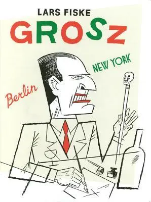 Cover: 9781683960416 | Grosz | Lars Fiske | Buch | Englisch | 2017 | Fantagraphics Books