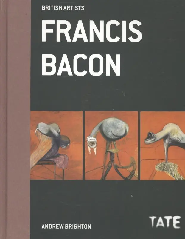 Cover: 9781849760416 | Francis Bacon (British Artists) | Andrew Brighton | Buch | Gebunden