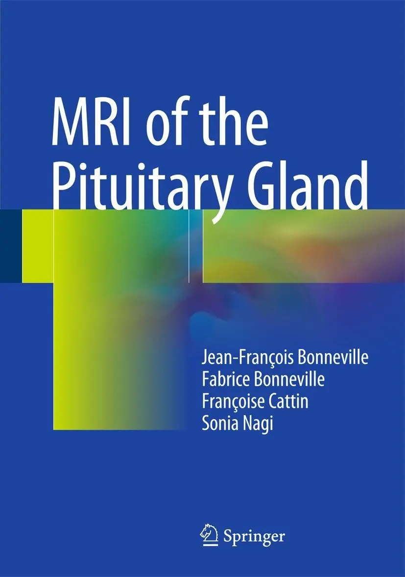 Cover: 9783319290416 | MRI of the Pituitary Gland | Jean-François Bonneville (u. a.) | Buch