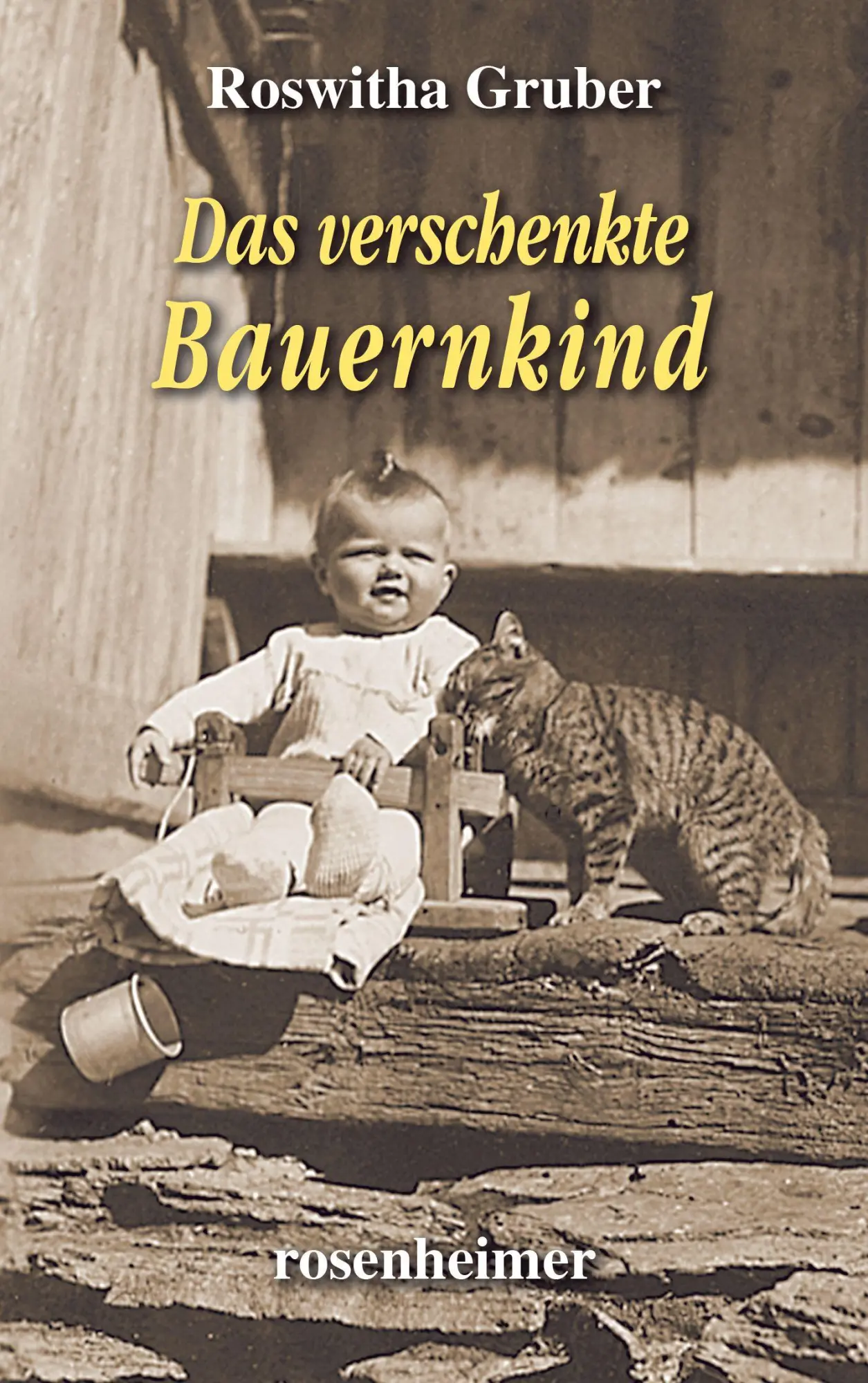 Cover: 9783475550416 | Das verschenkte Bauernkind | Roswitha Gruber | Buch | 240 S. | Deutsch