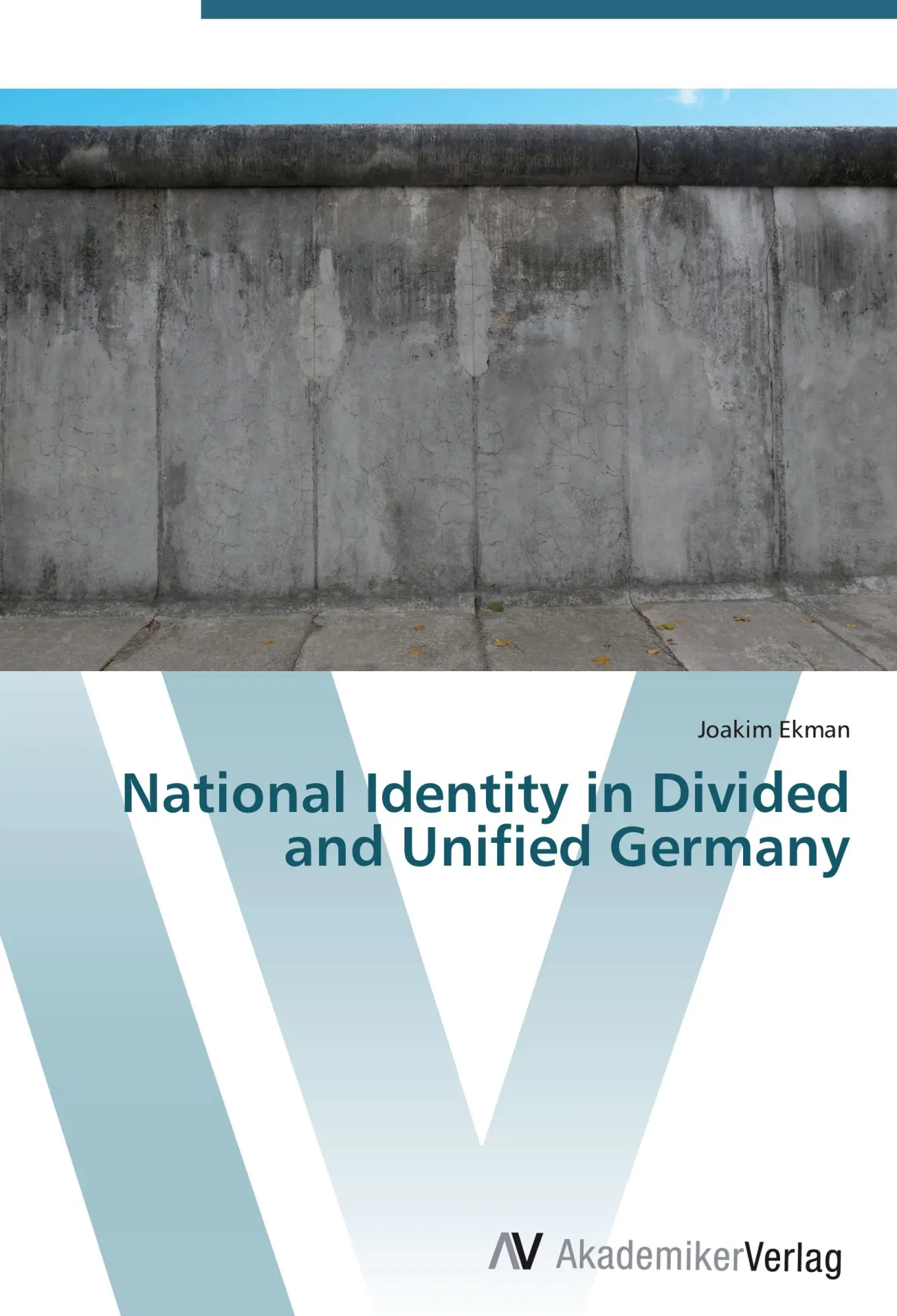 Cover: 9783639440416 | National Identity in Divided and Unified Germany | Joakim Ekman | Buch