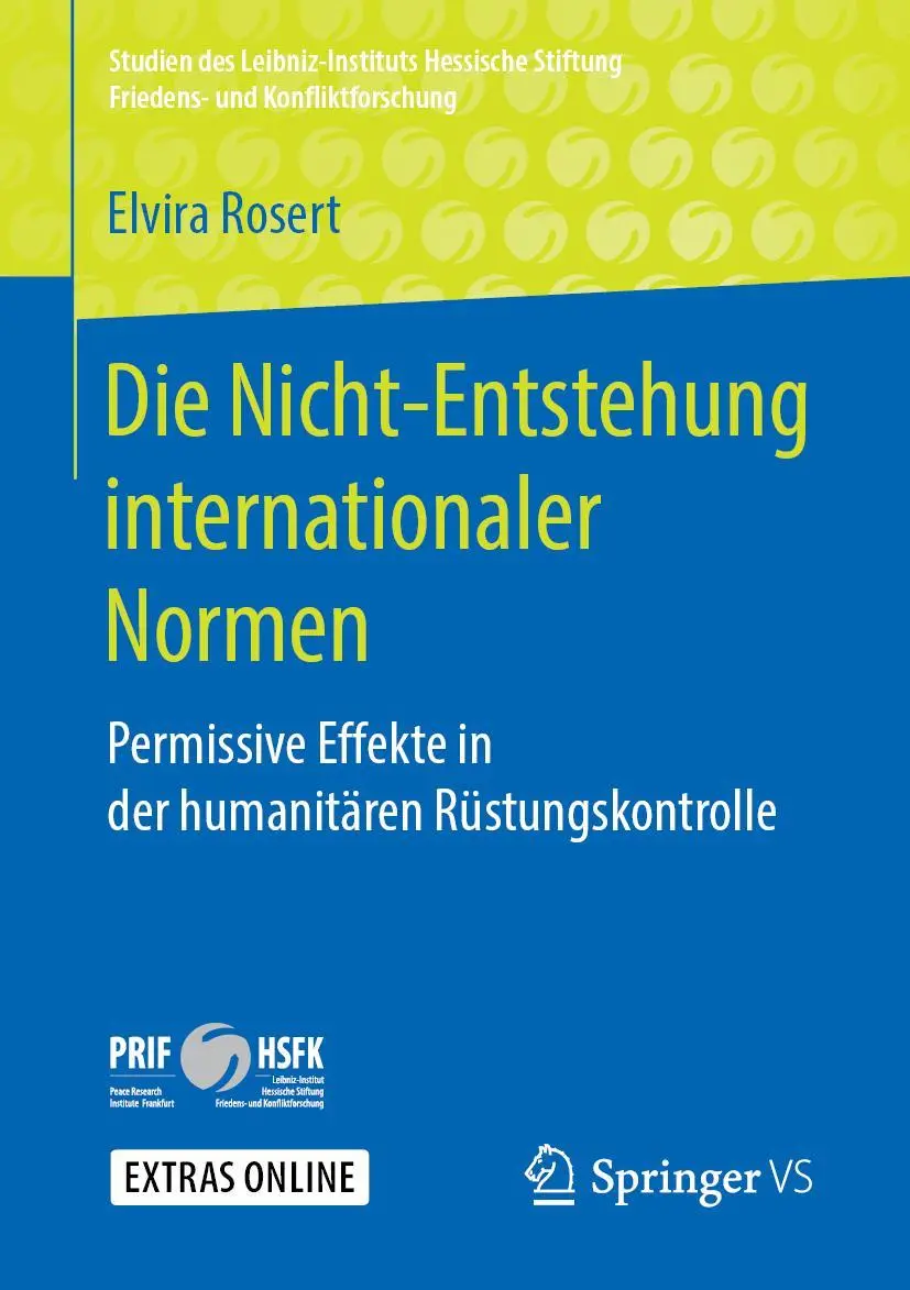 Cover: 9783658250416 | Die Nicht-Entstehung internationaler Normen | Elvira Rosert | Buch