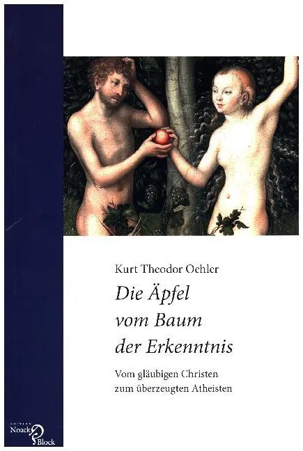 Cover: 9783868130416 | Die Äpfel vom Baum der Erkenntnis | Kurt Theodor Oehler | Taschenbuch