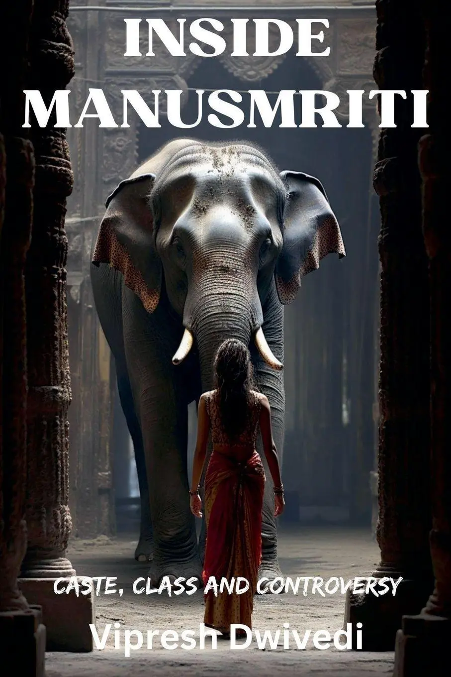 Cover: 9798227540416 | Inside Manusmriti | Vipresh Dwivedi | Taschenbuch | Englisch | 2024