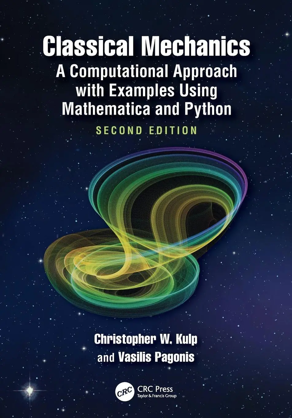 Cover: 9781032590516 | Classical Mechanics | Christopher W. Kulp (u. a.) | Taschenbuch | 2025
