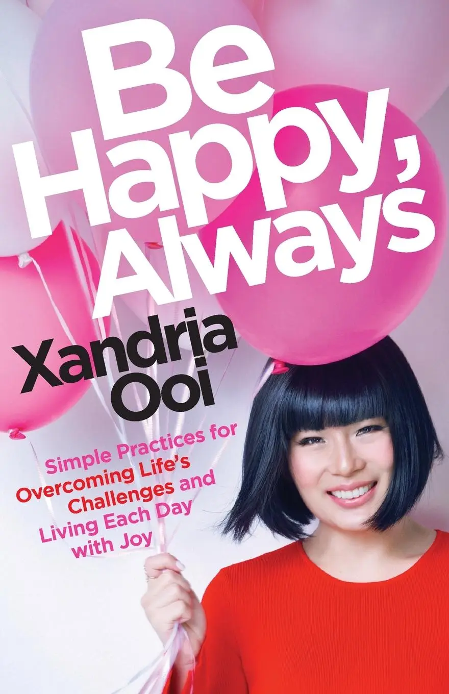 Cover: 9781642500516 | Be Happy, Always | Xandria Ooi | Taschenbuch | Kartoniert / Broschiert
