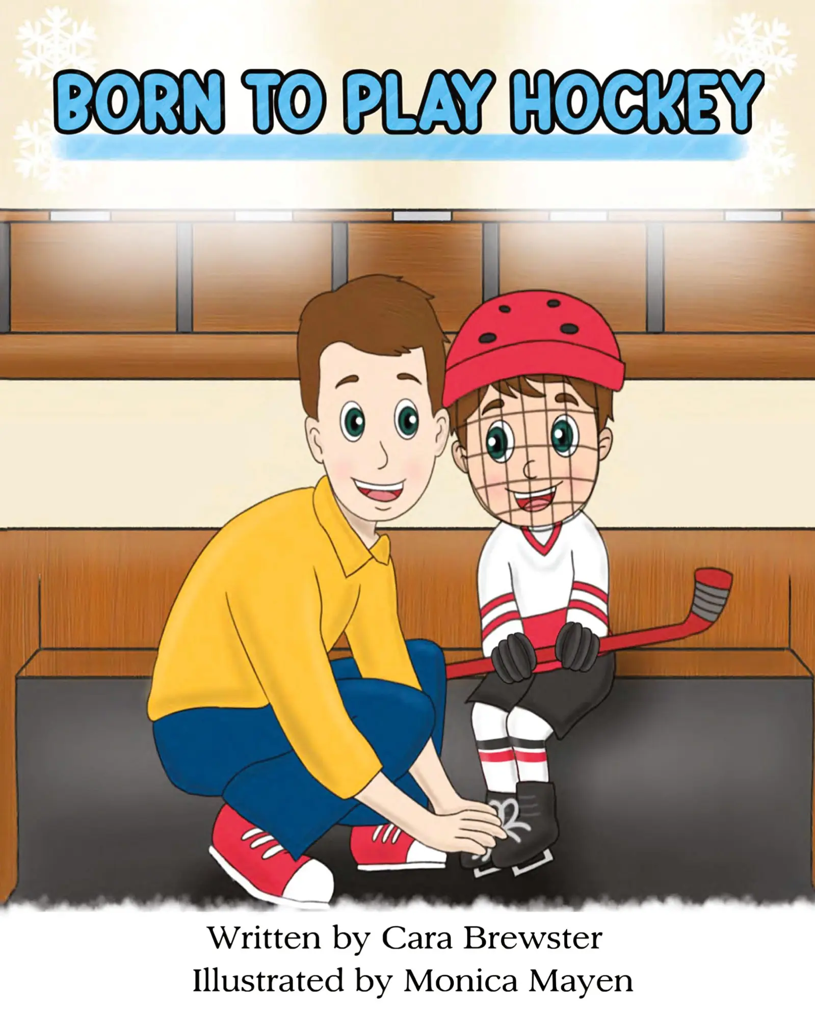 Cover: 9781738010516 | Born to Play Hockey | Cara R Brewster | Taschenbuch | Englisch | 2023