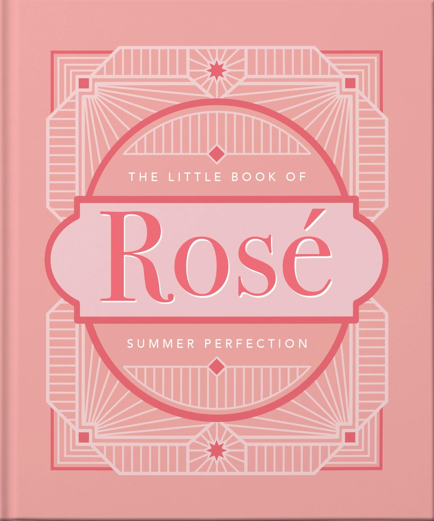 Cover: 9781800690516 | The Little Book of Rosé | Summer Perfection | Orange Hippo! | Buch