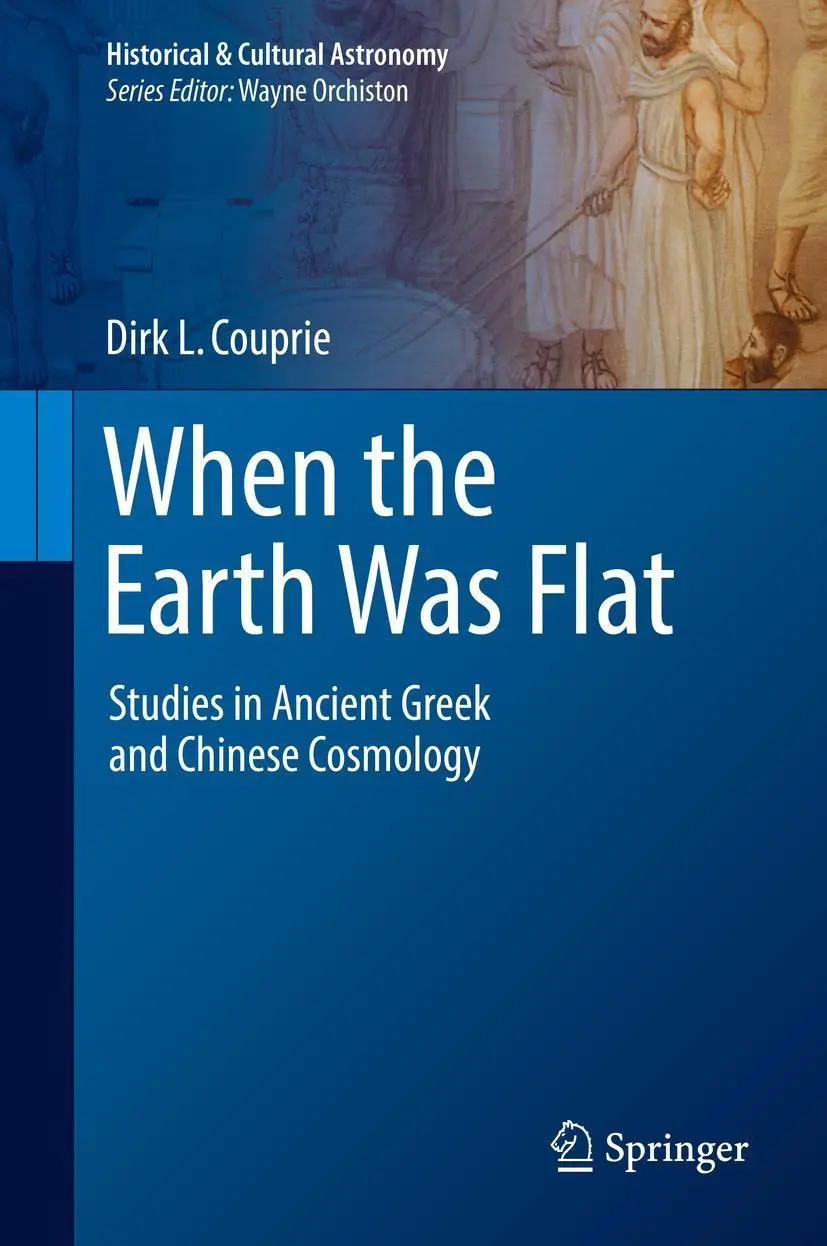 Cover: 9783319970516 | When the Earth Was Flat | Dirk L. Couprie | Buch | xxxi | Englisch