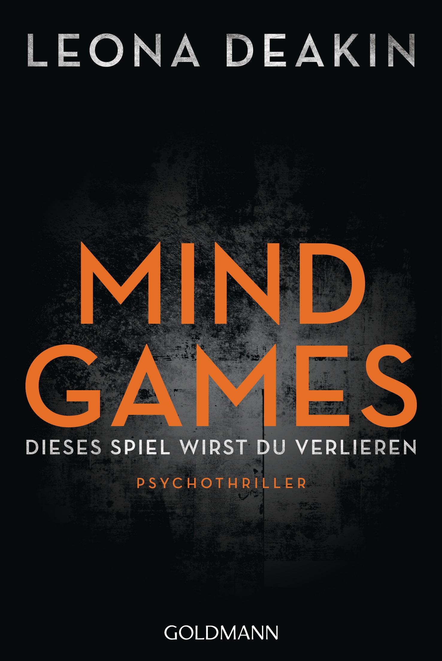 Cover: 9783442490516 | Mind Games | Psychothriller | Leona Deakin | Taschenbuch | 432 S.
