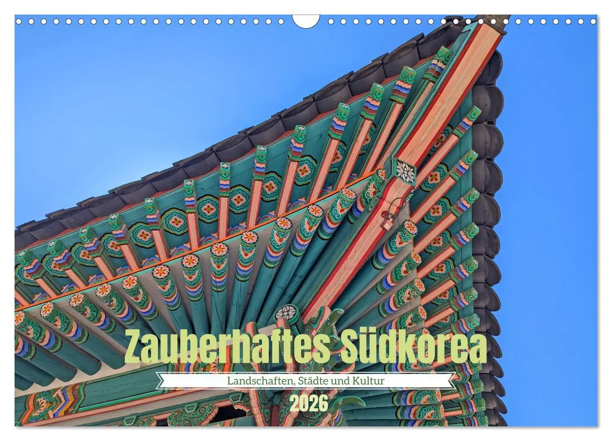 Cover: 9783457340516 | Zauberhaftes Südkorea Landschaften, Städte und Kultur (Wandkalender...