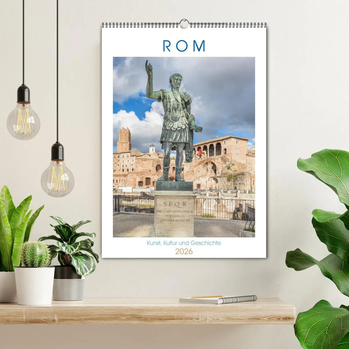 Bild: 9783516290516 | Rom - Kunst, Kultur und Geschichte (Wandkalender 2026 DIN A2 hoch),...