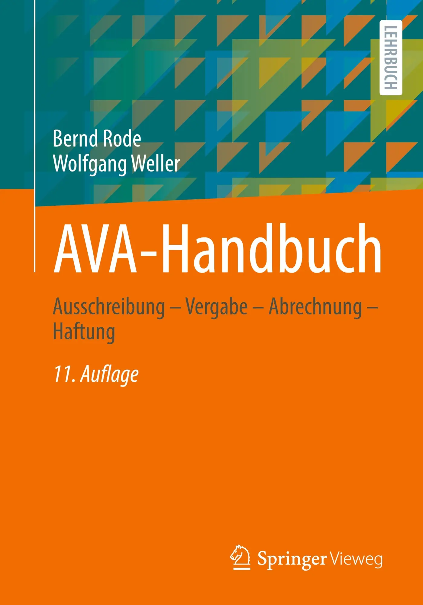 Cover: 9783658480516 | AVA-Handbuch | Ausschreibung - Vergabe - Abrechnung - Haftung | Buch