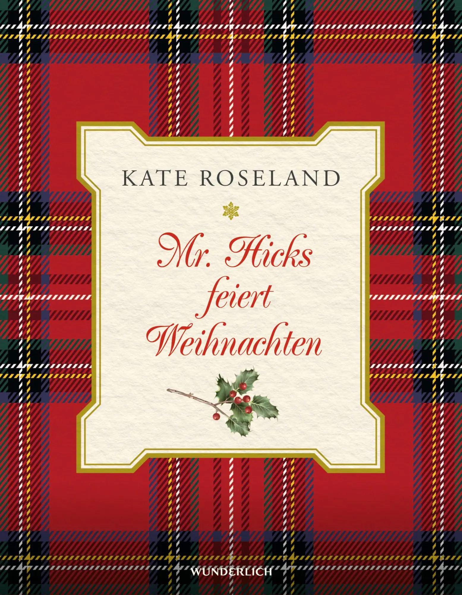 Cover: 9783805200516 | Mr. Hicks feiert Weihnachten | Kate Roseland | Buch | 176 S. | Deutsch