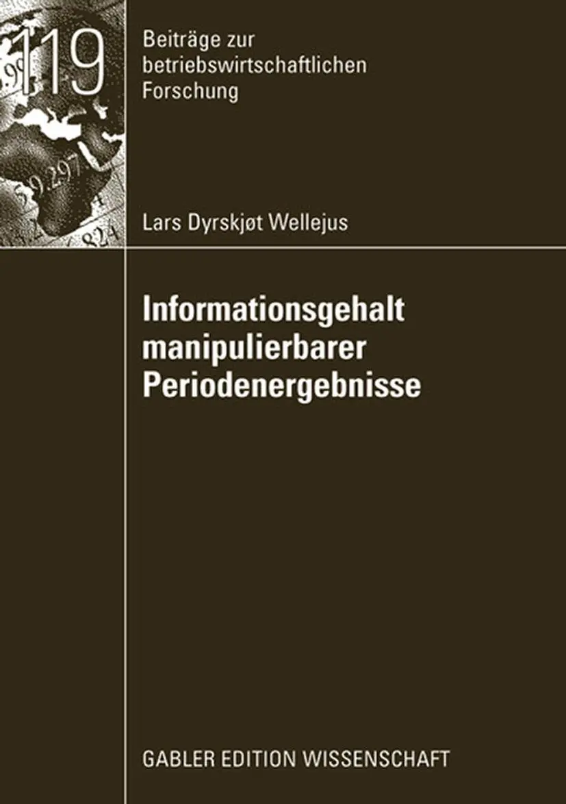 Cover: 9783834910516 | Informationsgehalt manipulierbarer Periodenergebnisse | Wellejus | xvi