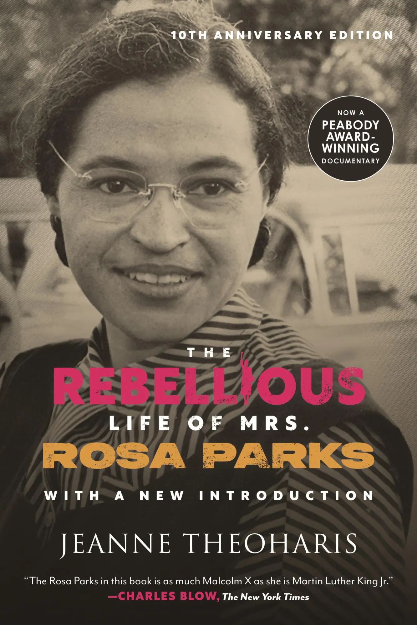 Cover: 9780807020616 | The Rebellious Life of Mrs. Rosa Parks (10th Anniversary Edition)